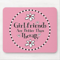 Girlfriend Therapy Mouse Mat