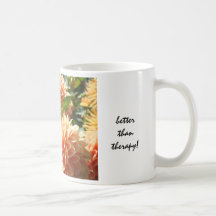 Girlfriends are better than therapy! Coffee Mugs