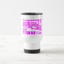 Girls 22nd Birthdays Pink Greatest Twenty Two Mugs