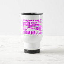 Girls 23rd Birthdays Pink Greatest Twenty Three Coffee Mug