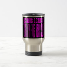 Girls 25 Birthdays Pink Worlds Coolest Twenty Five Mug