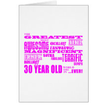 Girls 30th Birthdays Pink Greatest Thirty Year Old Card