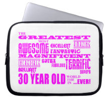 Girls 30th Birthdays Pink Greatest Thirty Year Old Computer Sleeve