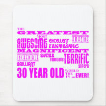 Girls 30th Birthdays Pink Greatest Thirty Year Old Mousepads