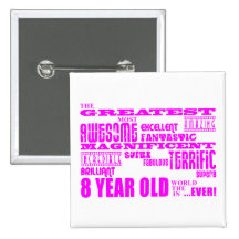 Girls 8th Birthdays : Pink Greatest 8 Year Old