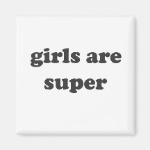 girls are super magnets