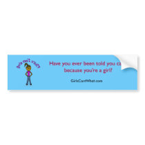 Girls Can't WHAT? Logo-Dark Girl Bumper Stickers