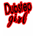 girls Dubstep girl dance club D  shirt