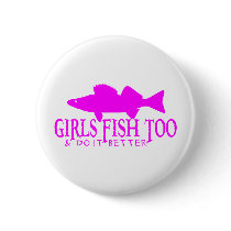 GIRLS FISH TOO WALLEYE PINS