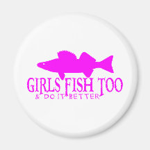 GIRLS FISH TOO WALLEYE REFRIGERATOR MAGNET