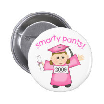 Girls Funny Graduate / Graduation Pin