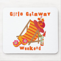 Girls Getaway Weekend T-shirts and Gifts Mouse Pad