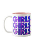 Girls Girls Girls Mug