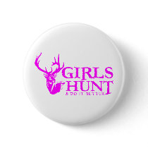 GIRLS HUNT DEER PINBACK BUTTONS