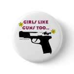 Girls Like Guns Too