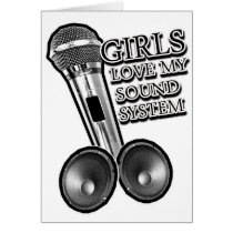 Girls Love My Sound System Dubstep DJay Greeting Cards
