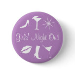Girls' Night Out! Button