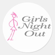 Girls Night Out (Girl) Round Sticker