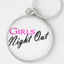 Girls Night Out Key Chain