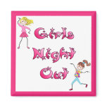 Girl's Night Out Magnet