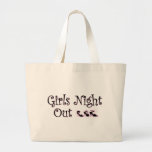 Girls Night Out totebag