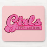 Girls Rule Mouse Pad