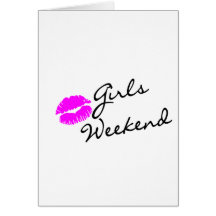 Girls Weekend Greeting Card