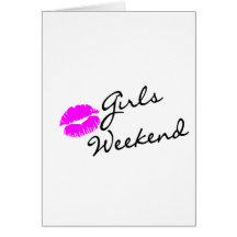 Girls Weekend (Kiss Blk) Greeting Cards