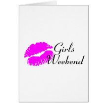 Girls Weekend (Kiss) Greeting Cards
