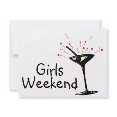 Girls Weekend (Martini 1) by TeeZazzle