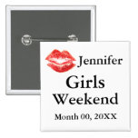 Girls Weekend Pinback Button