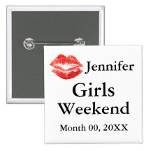 Girls Weekend Pinback Button
