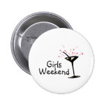 Girls Weekend Pins