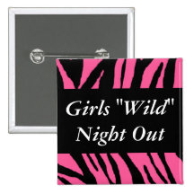 Girls Wild Night Out Pin