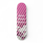 Girlz Skate Better, 76 Custom Skateboard