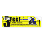 Give 3 Feet Louisiana bumper stickers