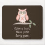 Give A Hoot Pink Ribbon Owl Mousepad