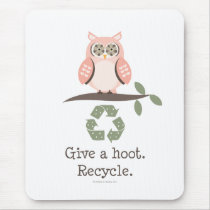 Give A Hoot Recycle Mousepad