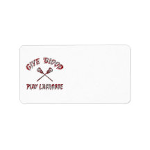 Give Blood Play Lacrosse Address Labels
