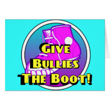 Give Bullies The Boot Official Product Cards