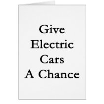 Give Electric Cars A Chance