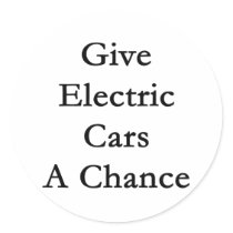 Give Electric Cars A Chance