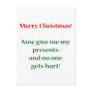 Give me my presents!