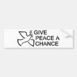 Give Peace a Chance Bumper Stickers