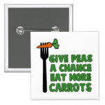 Give peas a chance pin