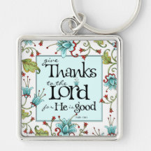 Give Thanks - Premium Keychain