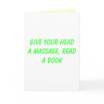 Give your head a massage, READ a book Cards