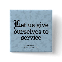 Give Yourself to Service Romans 12:7 Pins