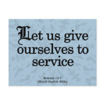 Give Yourself to Service Romans 12:7 Postcards