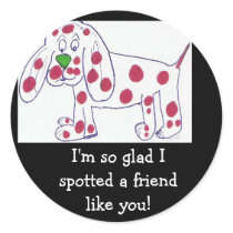 Glad i spotted u  sticker ...